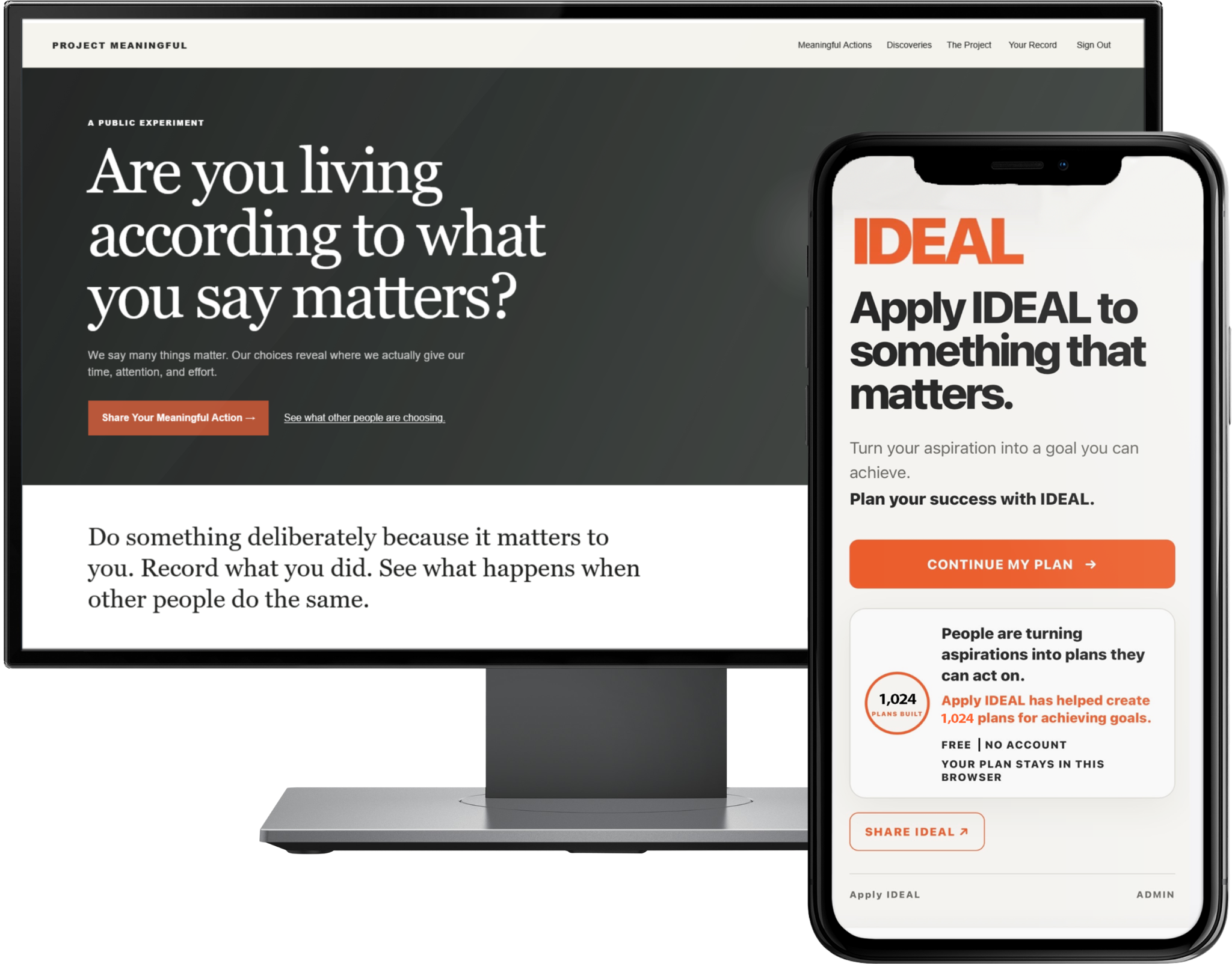 Project Meaningful on a desktop monitor alongside Apply IDEAL on a phone