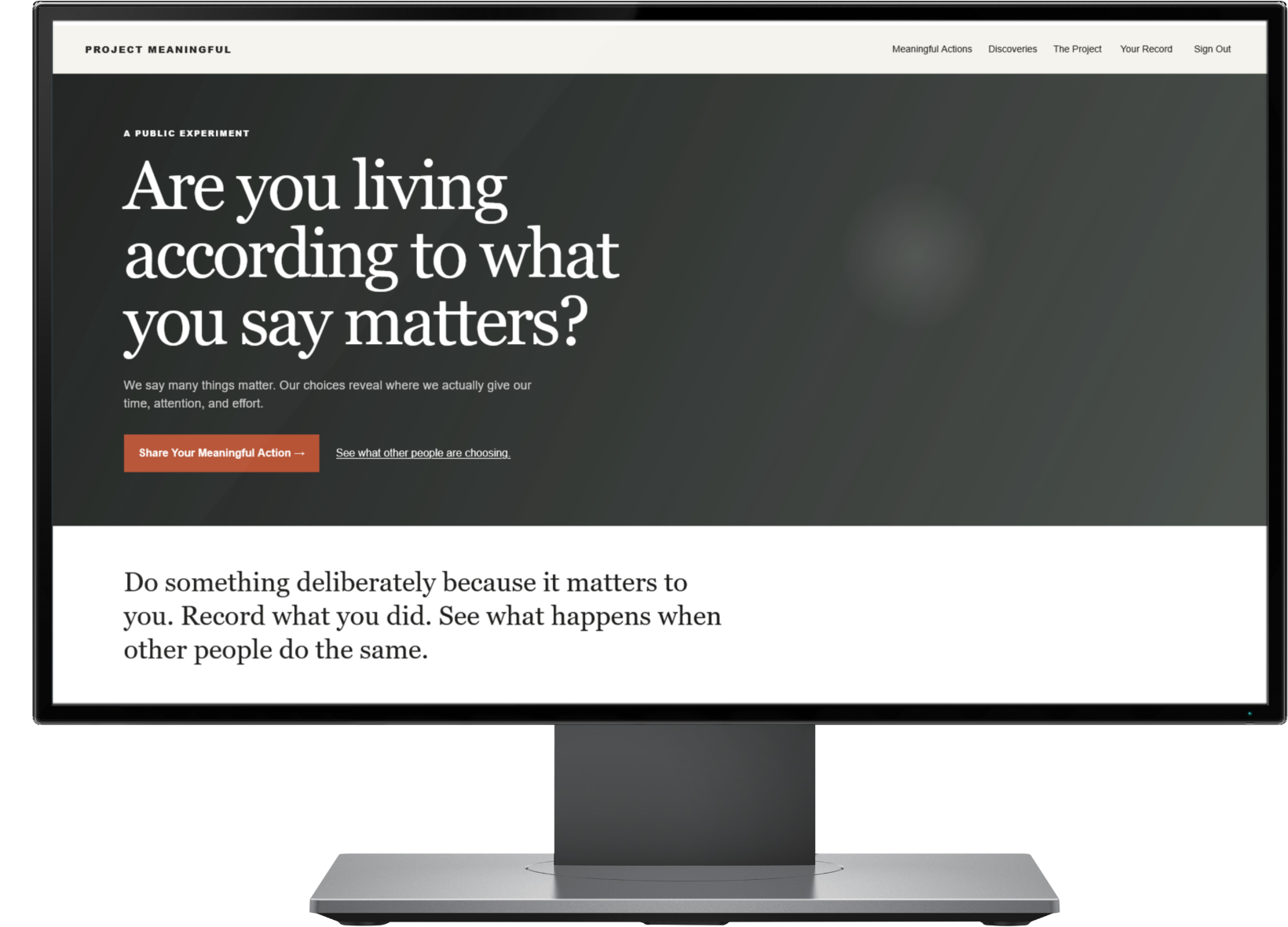 Project Meaningful shown on a desktop monitor